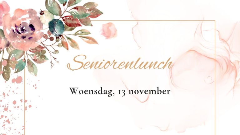 13 november – Seniorenlunch